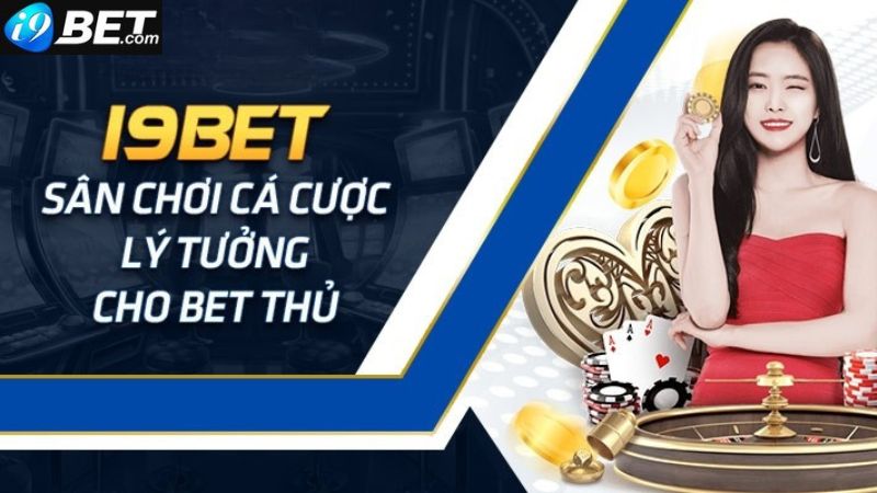 Giới thiệu i9bet sở hữu kho game khủng